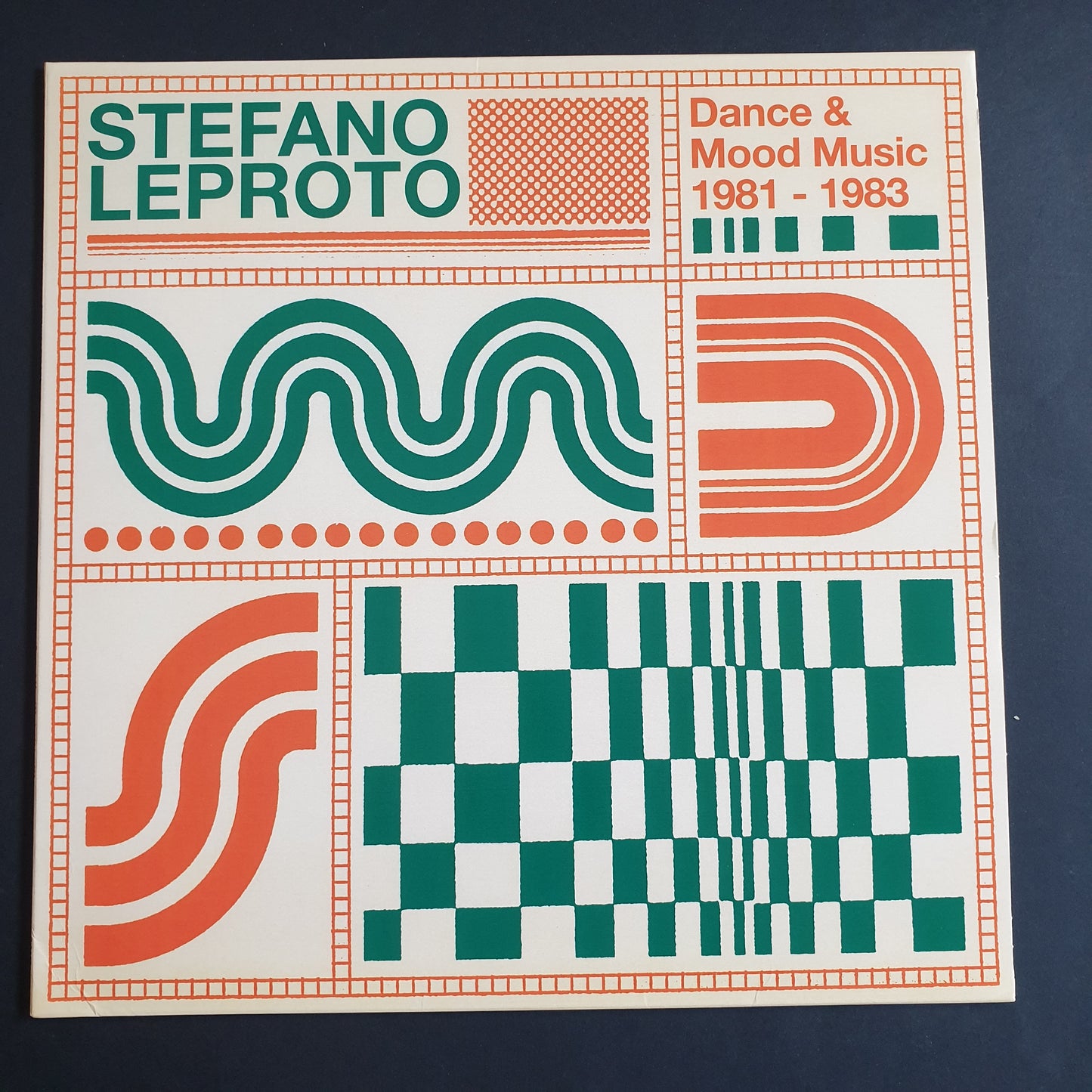 STEFANO LEPROTO - Dance & Mood Music 1981 - 1983