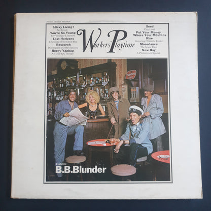 B.B.BLUNDER - Workers Playtime LP