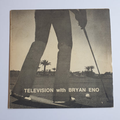 TELEVISION With BRYAN ENO - 1974, Hollywood Session Live At The "Fairland Studios"