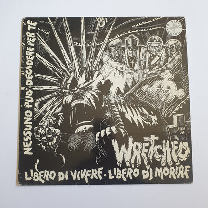 WRETCHED - Libero di Vivere Libero di Morire