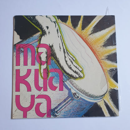 GRUPO MAKUAYA - Makuaya