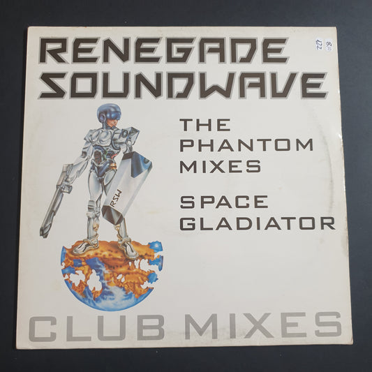 RENEGADE SOUNDWAVE - The Phantom Mixes /  Space Gladiator