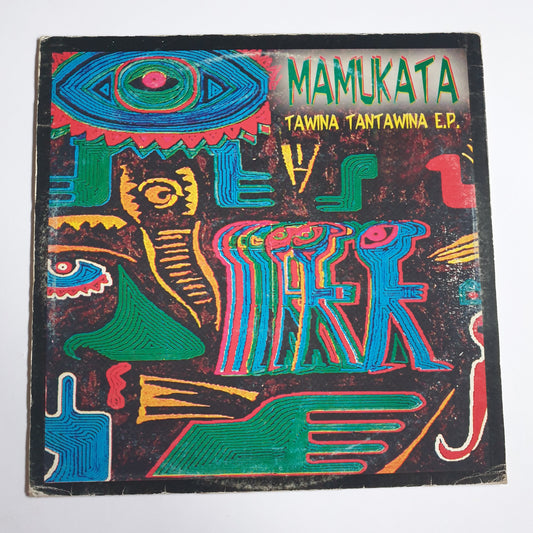 MAMUKATA - Tawina Tantawina EP