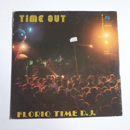 FLORIO TIME D.J. - Time Out