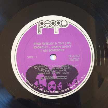 FRED WESLEY AND THE J.B.'S - Damn Right I Am Somebody