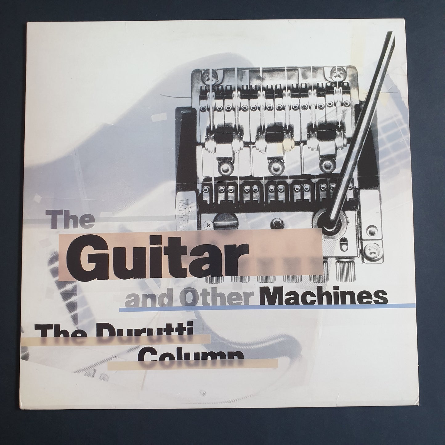 THE DURUTTI COLUMN - The Guitar And Other Machines