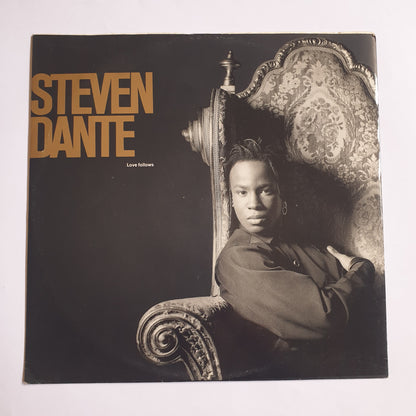 STEVEN DANTE - Love Follows