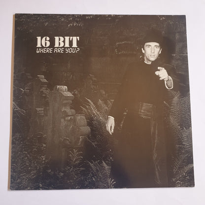 16 BIT - Where Are You?