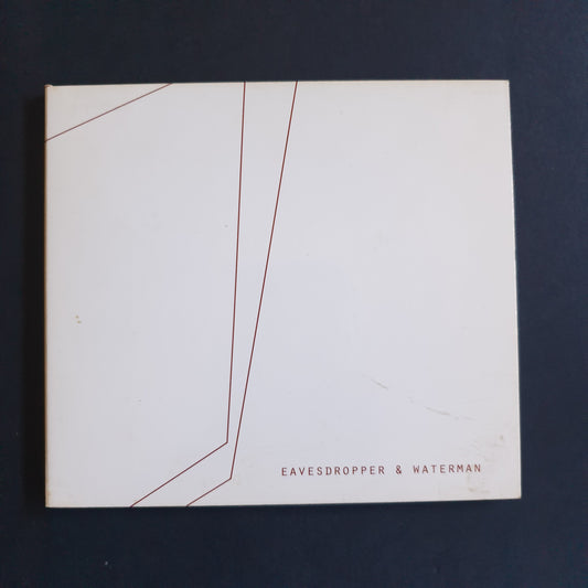 EAVESDROPPER & WATERMAN - S/T