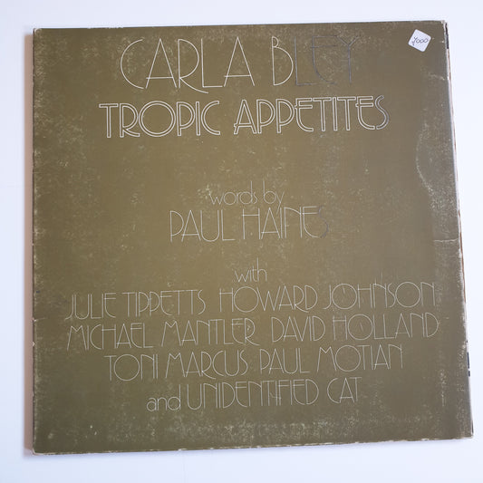 CARLA BLEY - Tropic Appetites