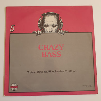 DANIEL FAURE / JEAN PAUL CHARLAP - Crazy Bass