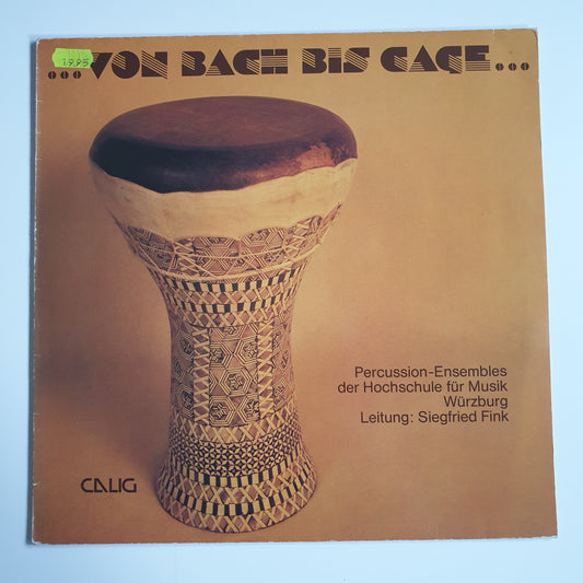 WÜRZBURGER PERCUSSION ENSEMBLES - Von Bach Bis Cage