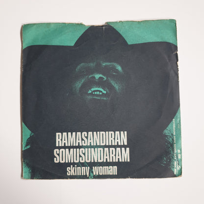 RAMASANDIRAN SOMUSUNDARAM - Skinny Woman