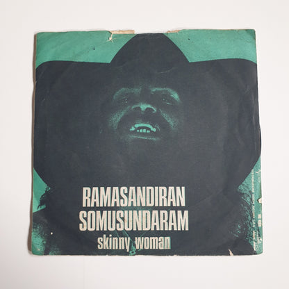 RAMASANDIRAN SOMUSUNDARAM - Skinny Woman
