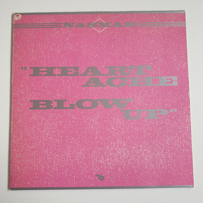 NASMAK - Heartache Blow Up