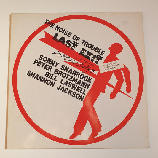 LAST EXIT - The Noise Of Trouble