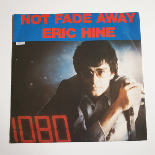 ERIC HINE - Not Fade Away