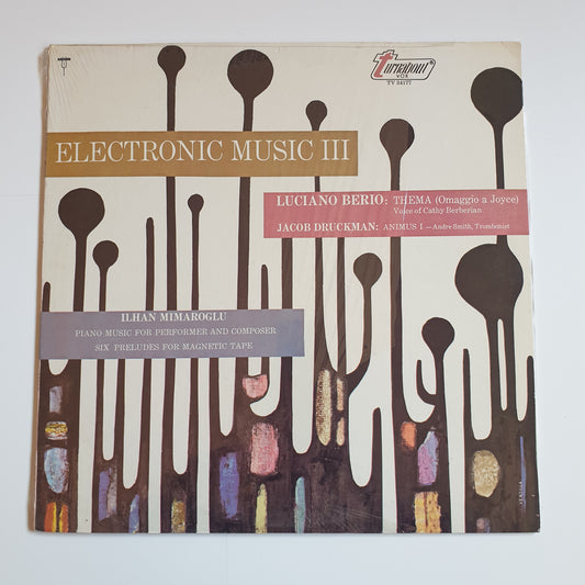 BERIO / DRUCKMAN / MIMAROGLU - Electronic Music III