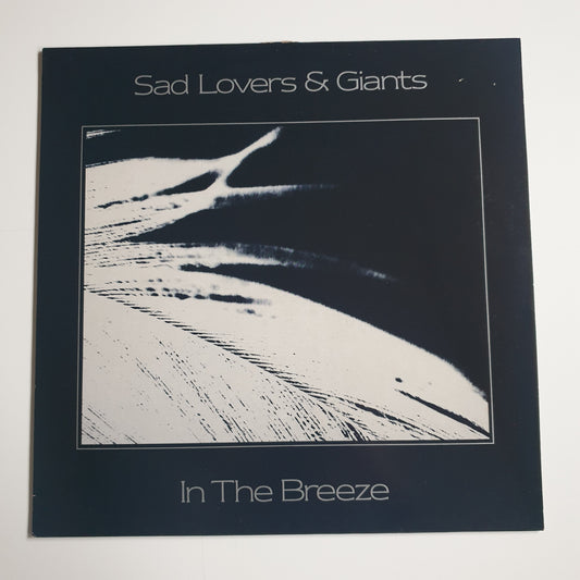 SAD LOVERS & GIANTS - In The Breeze