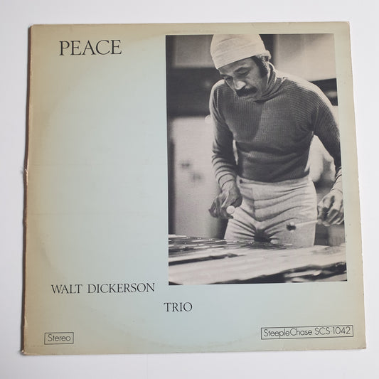 WALT DICKERSON TRIO - Peace