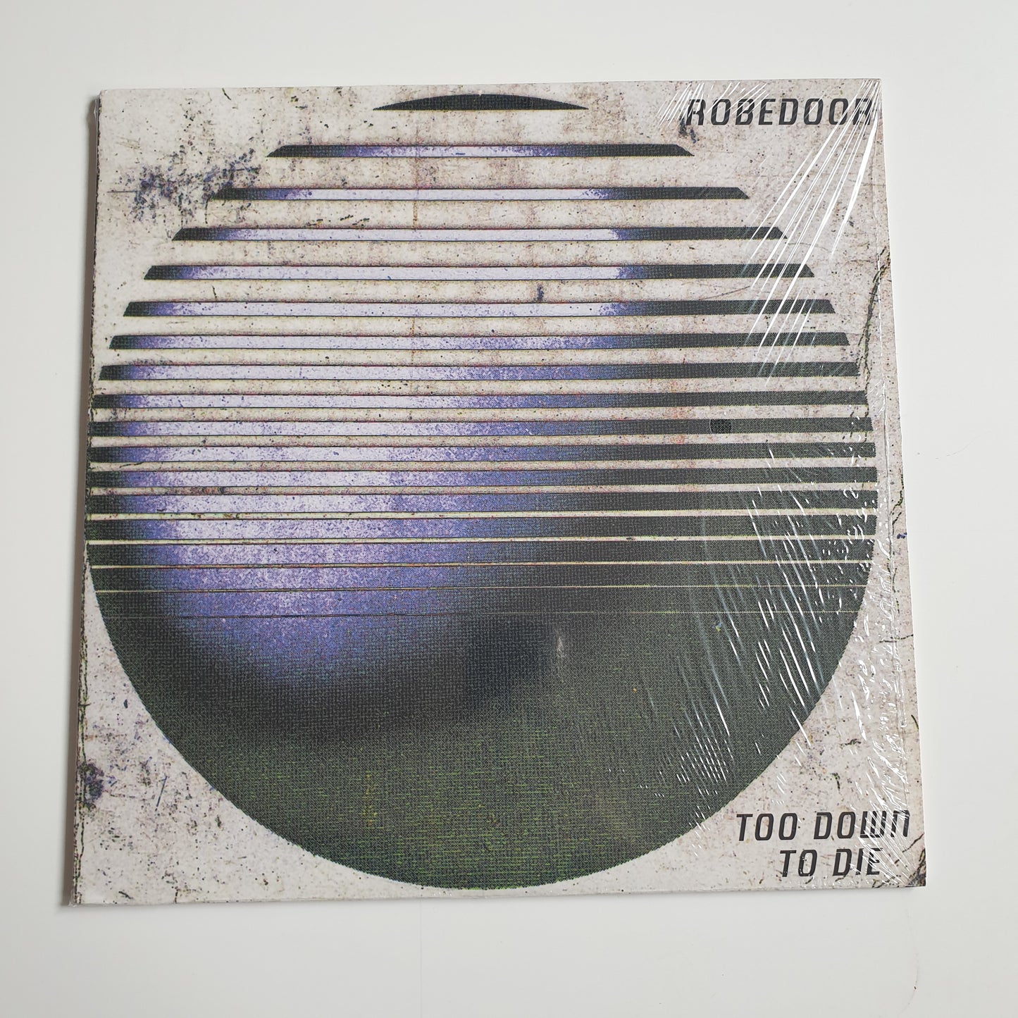 ROBEDOOR - Too Down To Die