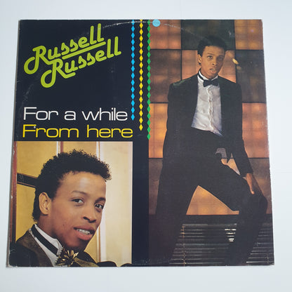 RUSSELL RUSSELL - For A While / From Here