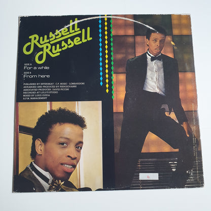 RUSSELL RUSSELL - For A While / From Here