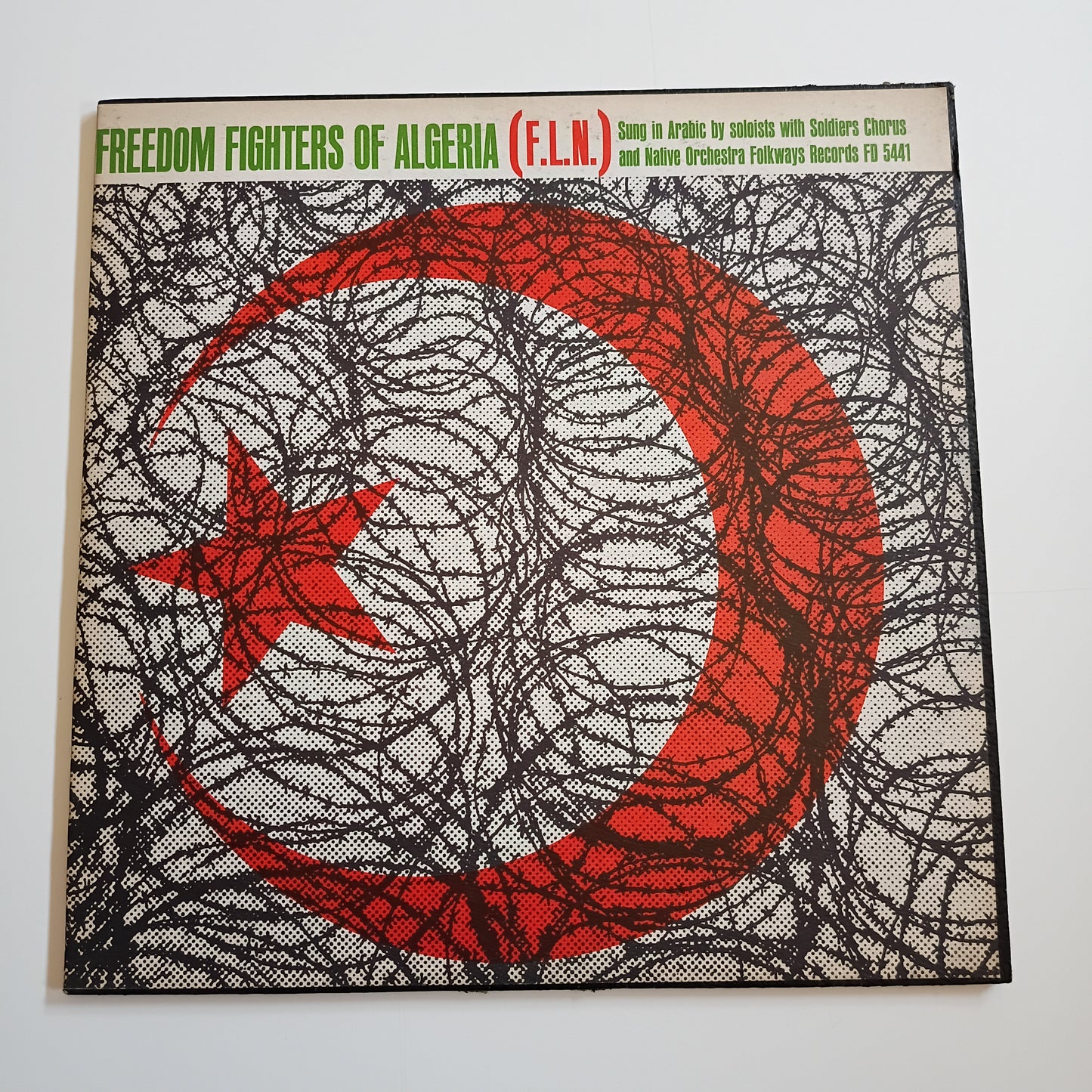 FREEDOM FIGHTERS OF ALGERIA - Songs Of The F.L.N.