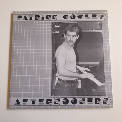 PATRICK COWLEY - Afternooners