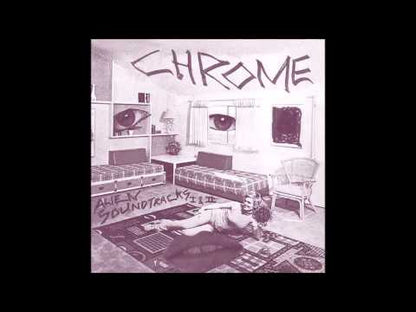 CHROME - Alien Soundtracks