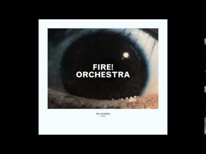 FIRE! ORCHESTRA - Enter