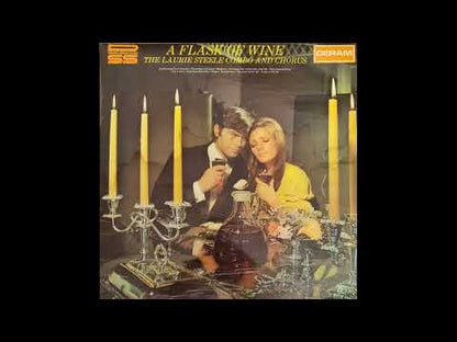 THE LAURIE STEELE COMBO AND CHORUS - A Flask Of Wine