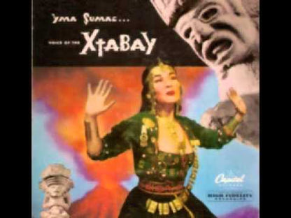 YMA SUMAC - Voice Of The Xtabay