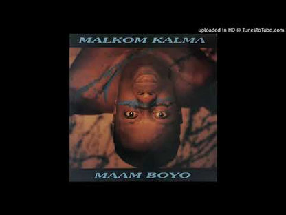 MALKOM KALMA - Maam Boyo