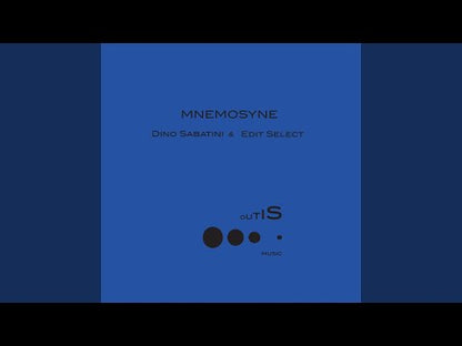 DINO SABATINI & EDIT SELECT - Mnemosyne EP