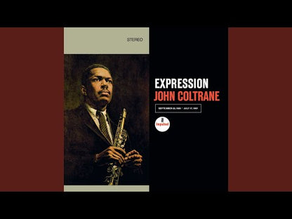 JOHN COLTRANE - Expression