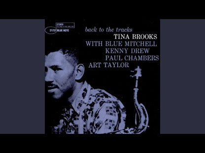 TINA BROOKS - Back To The Tracks