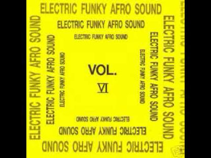 V.A. - Electric Funky Afro Sound Vol. VI