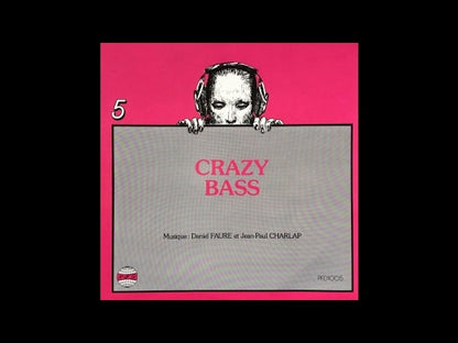 DANIEL FAURE / JEAN PAUL CHARLAP - Crazy Bass