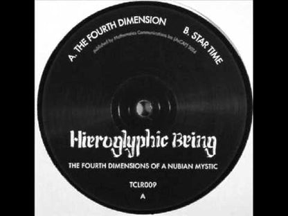 HIEROGLYPHIC BEING - The Fourth Dimensions Of A Nubian Mystic