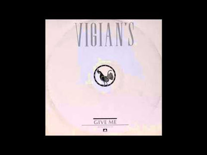 VIGIAN'S - Give Me