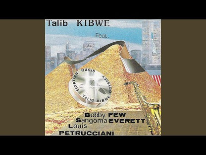 TALIB KIBWE - Egyptian Oasis