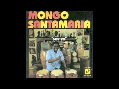 MONGO SANTAMARIA - Soy Yo