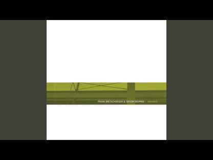 FRANK BRETSCHNEIDER & TAYLOR DUPREE - Balance