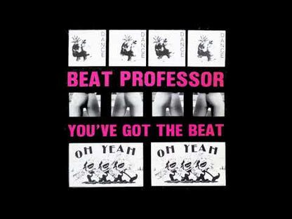 BEAT PROFESSOR - You've Got The Beat
