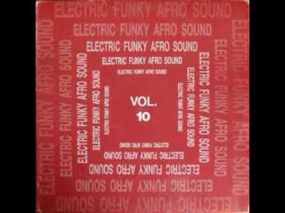 V.A. - Electric Funky Afro Sound Vol. 10