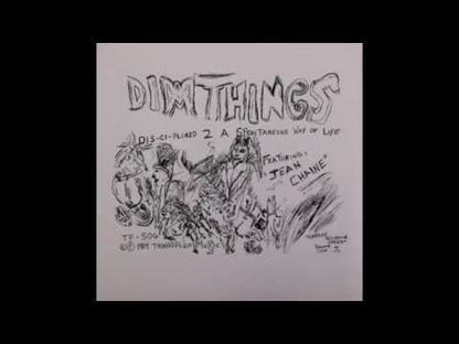 DIMTHINGS - Dis-Ci-Plined 2 A Sponteaneous Way Of Life