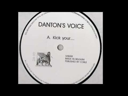 DANTON'S VOICE - Kick Your...