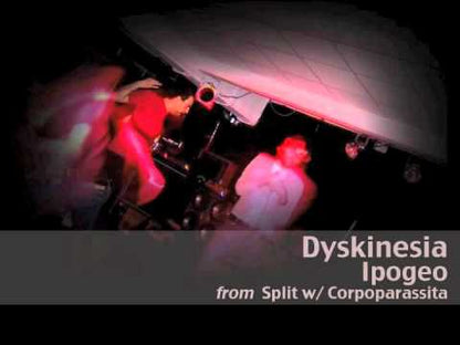 CORPOPARASSITA / DYSKINESIA - Split CD