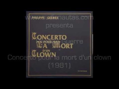 PHILIPPE GUERRE - Concerto Pour La Mort D'un Clown